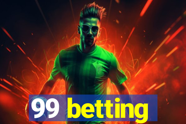 99 betting